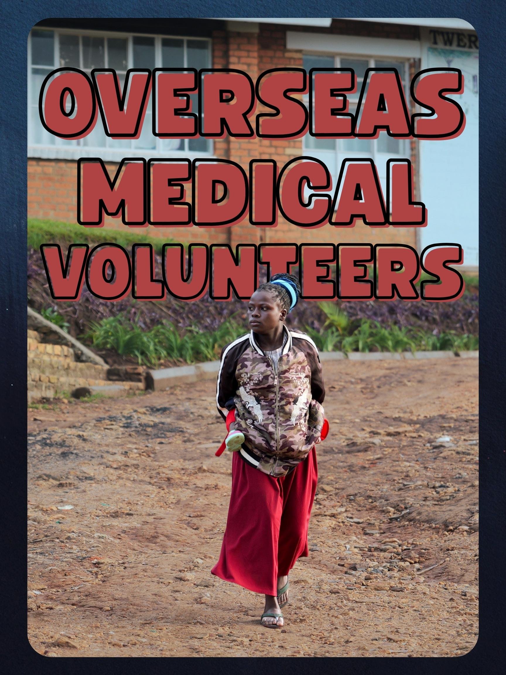 Overseas Medical Volunteers