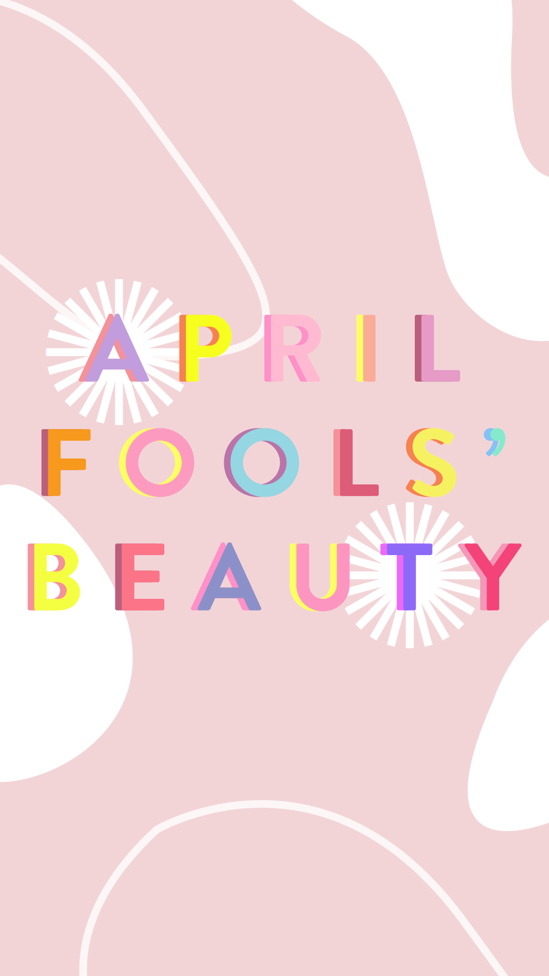 AprilFoolsBeauty_IG_Story_Title.gif