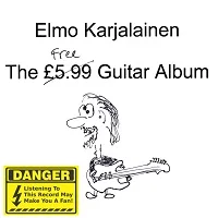 Elmo Karjalainen: The Free Guitar Album (KC Sound KC-013, 2015)