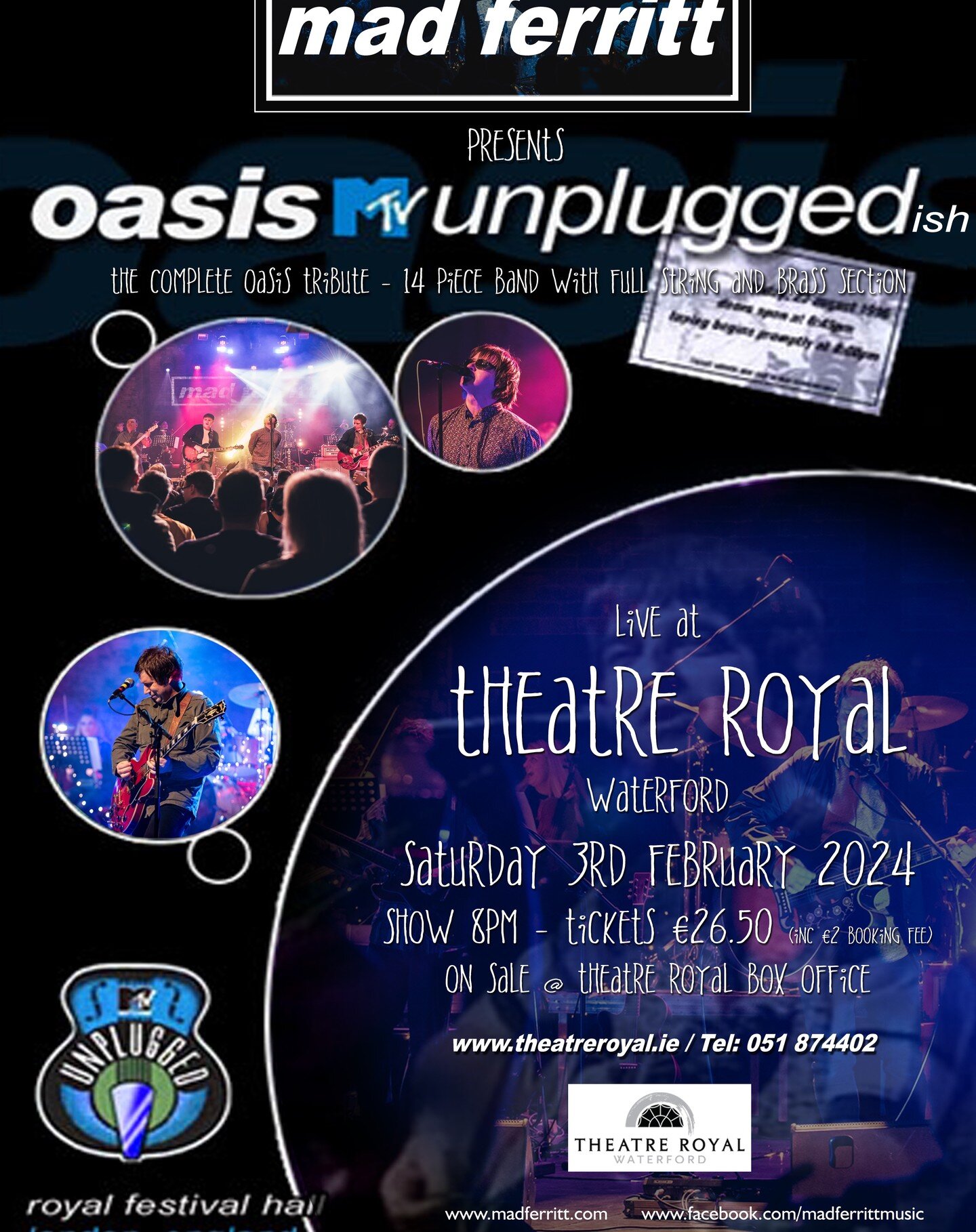 GIG ANNOUNCEMENT - We're delighted to announce that we are returning to the @theatreroyalwaterford for our MTV Unplugged...ish show on Saturday 3rd February 2024. Featuring our brilliant Mad Ferritt String &amp; Brass Sections this show gives you the