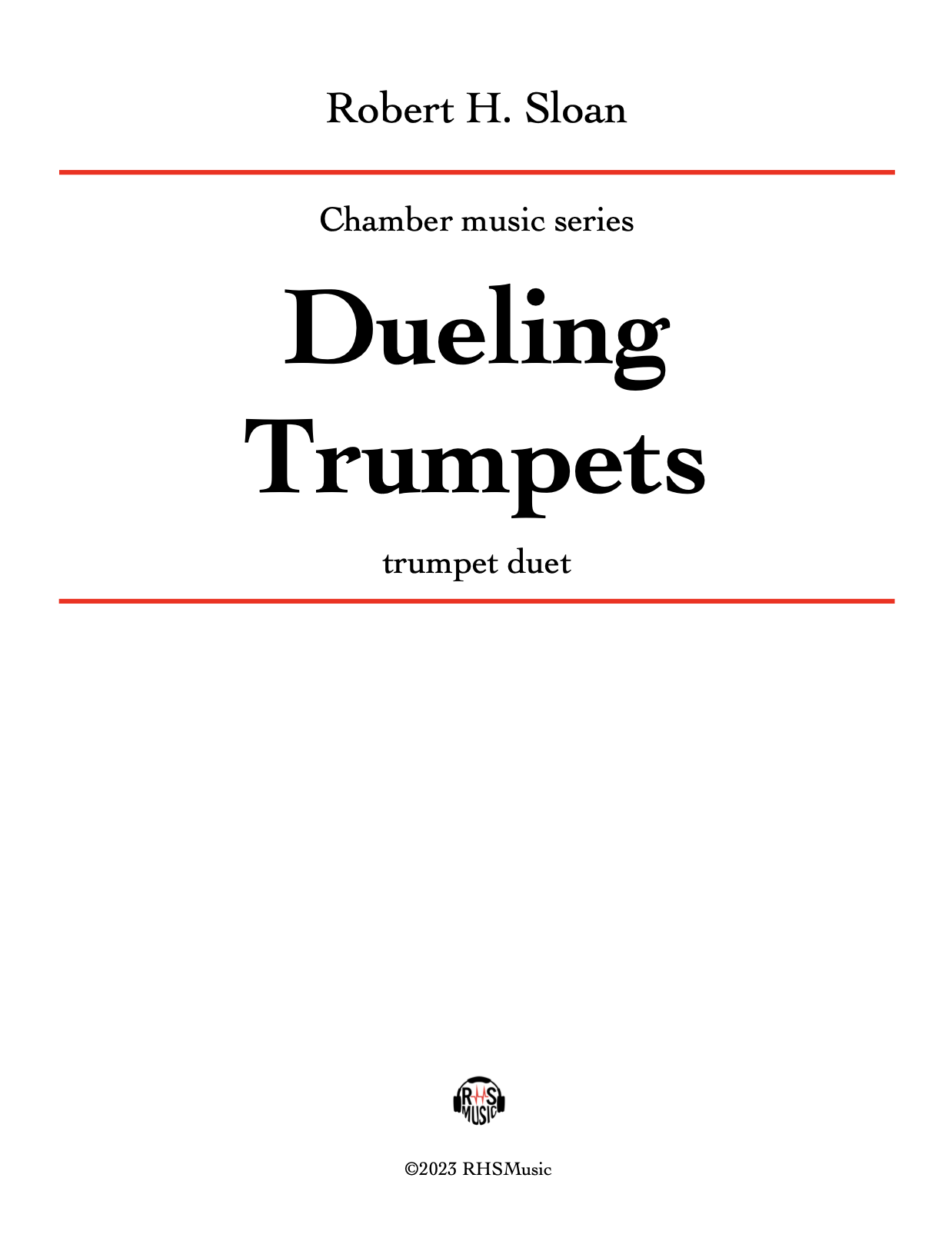 Dueling Trumpets - Chamber Duet - Trumpet