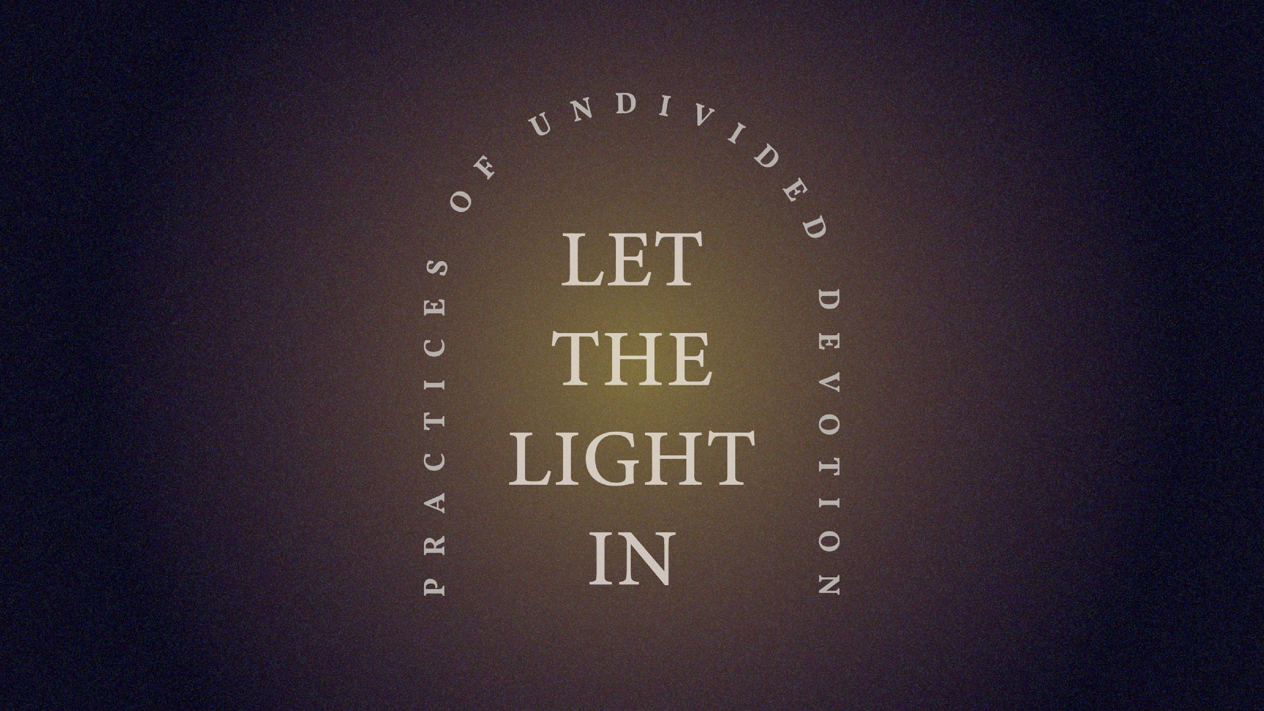 Let the Light in slide-01.jpg