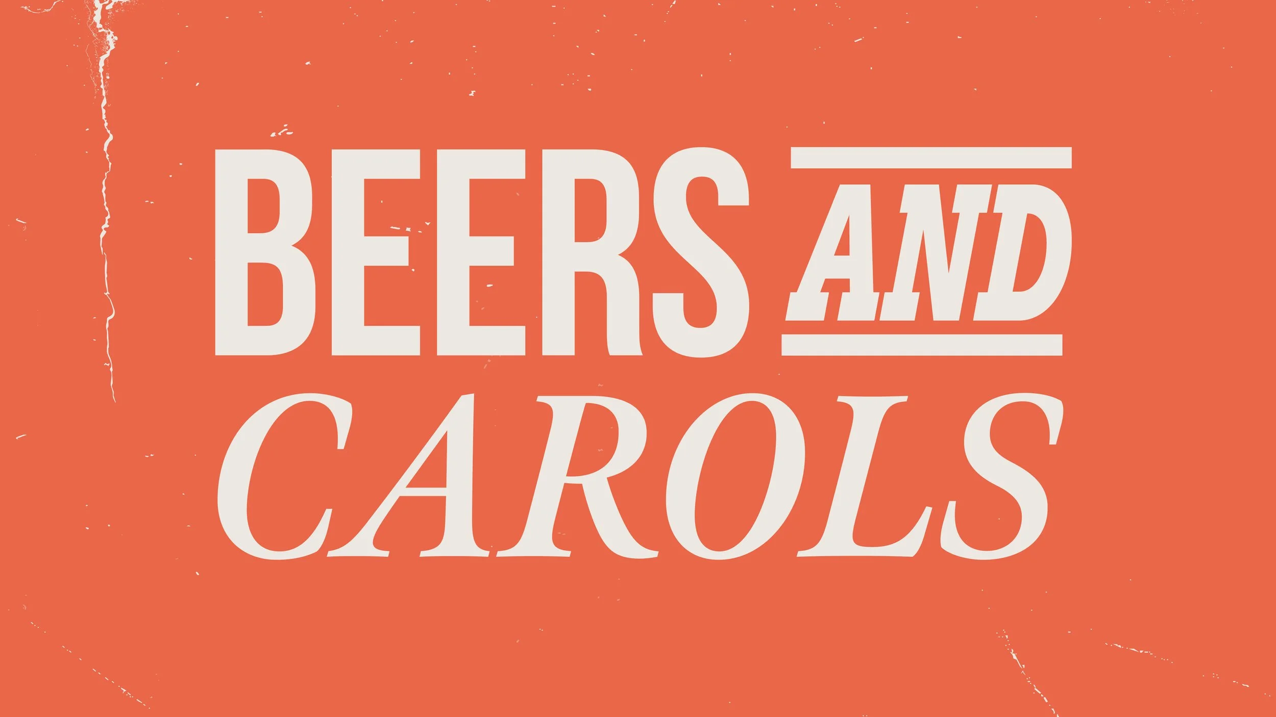 Beer &amp; Carols