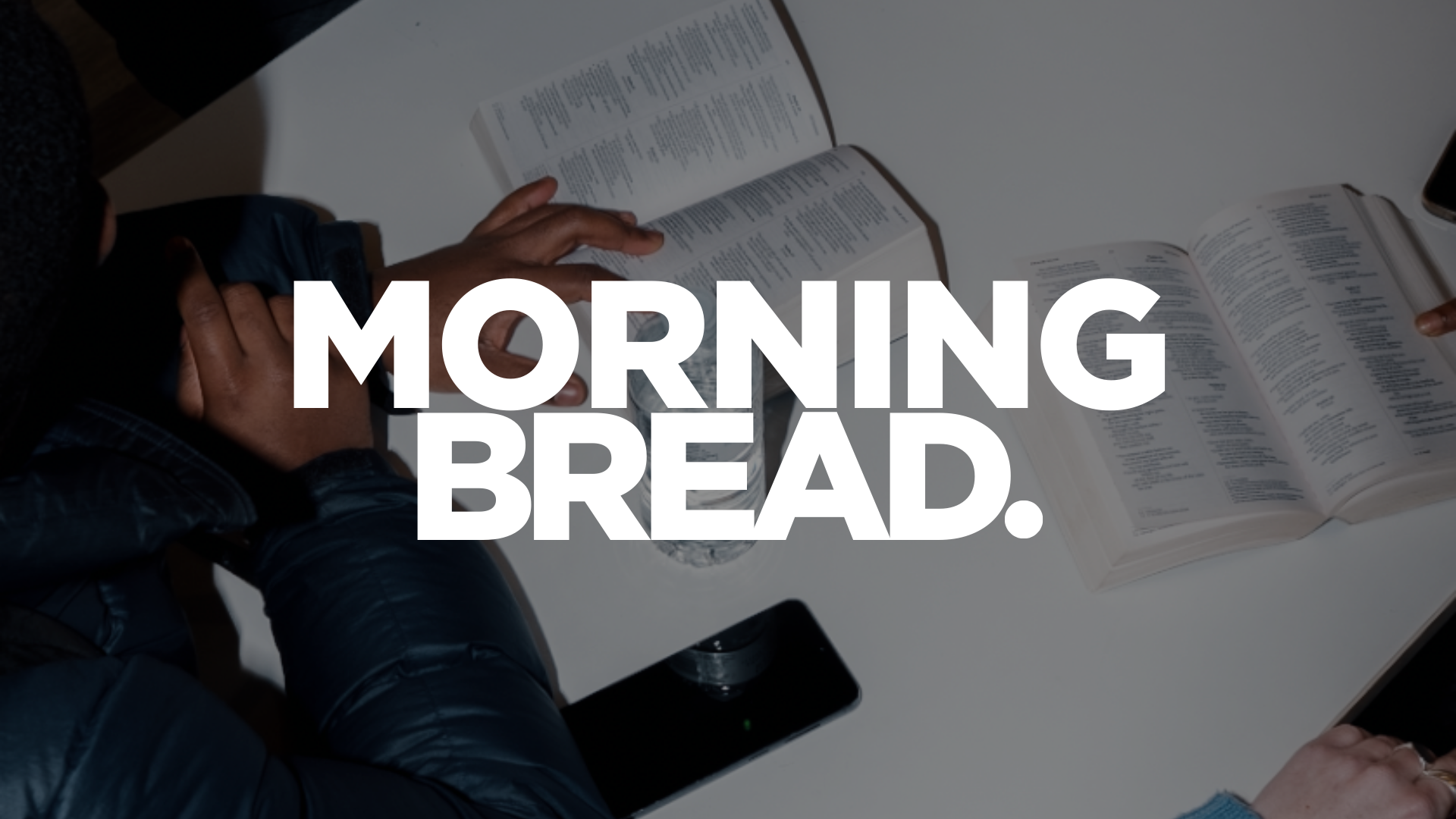 Morning BREAD - Lent 2026