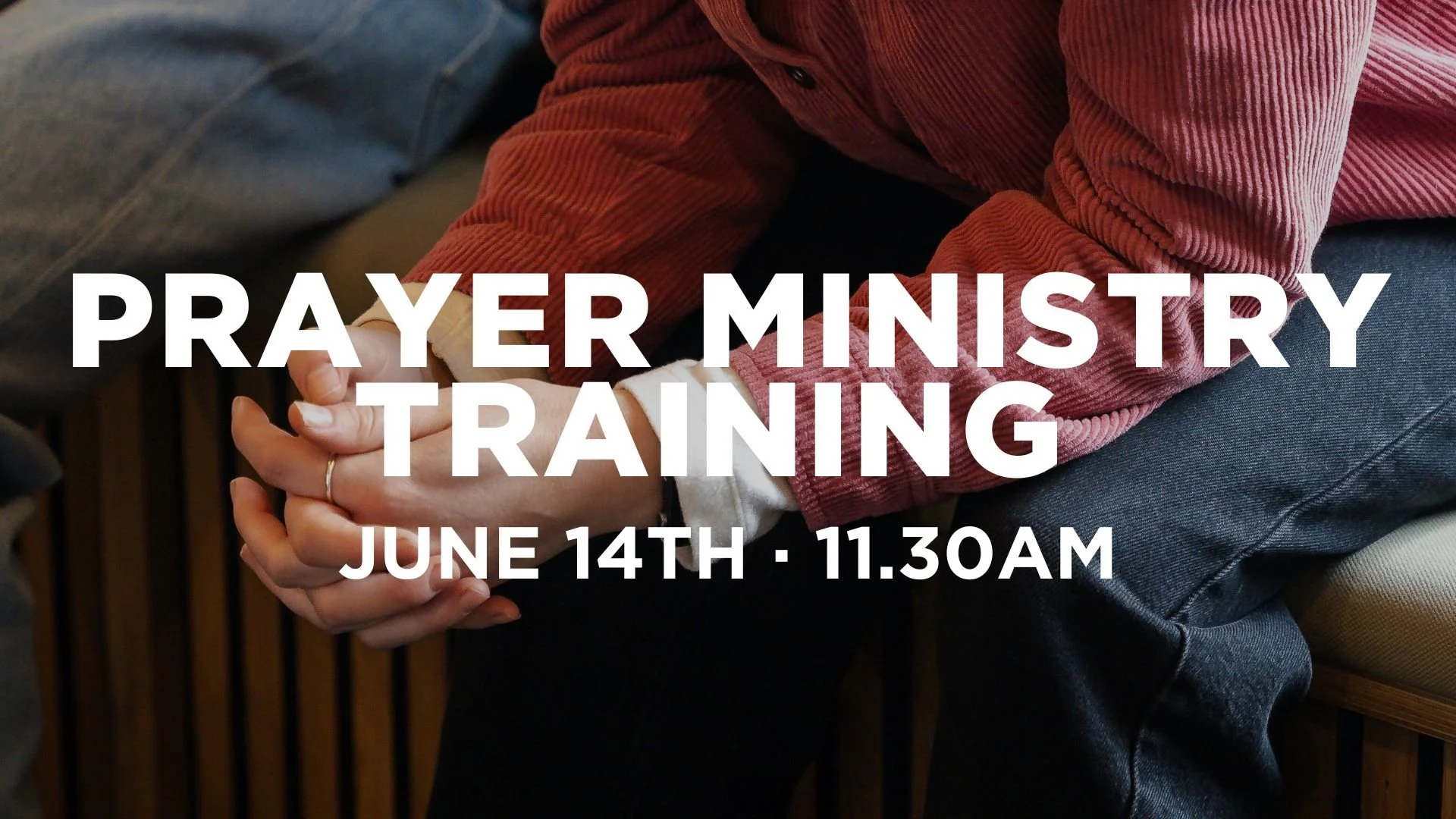 Prayer Ministry Training