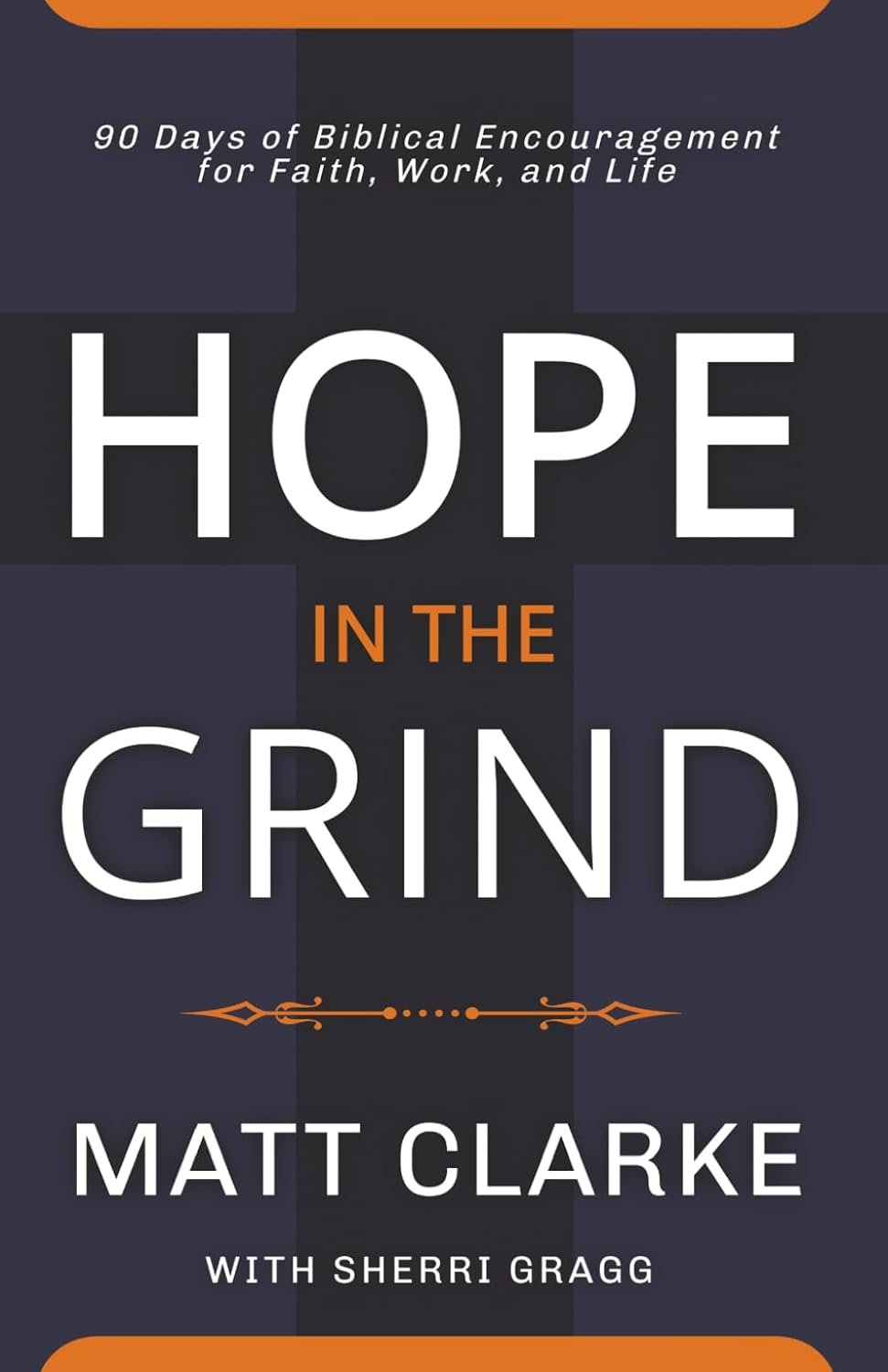 Hope in the grind.jpg