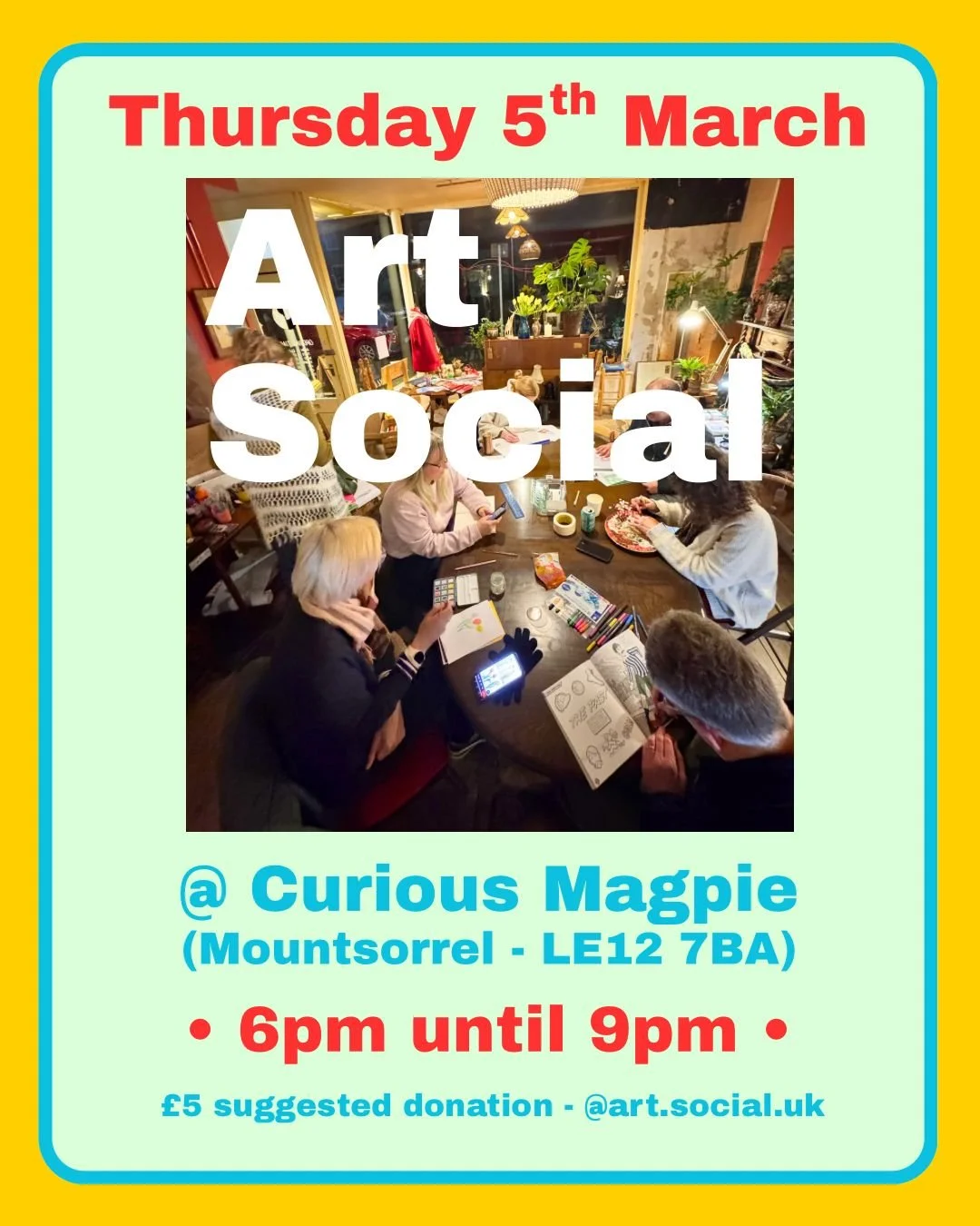 Curious Magpie Art Social March