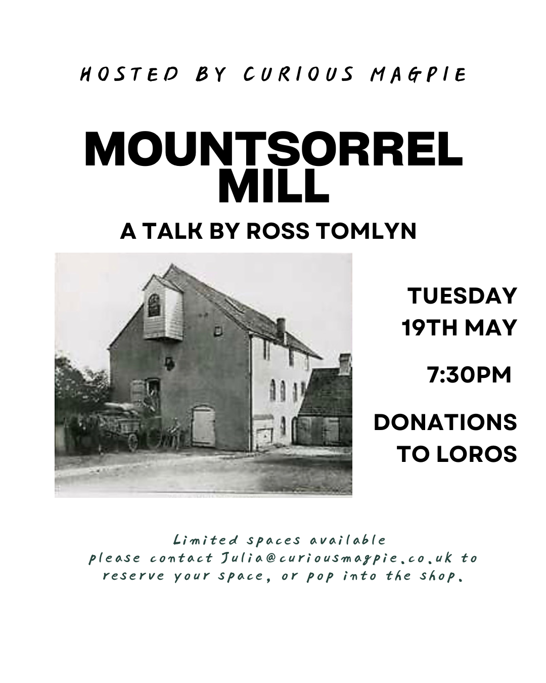 Curious Magpie Mountsorrel Mill Talk