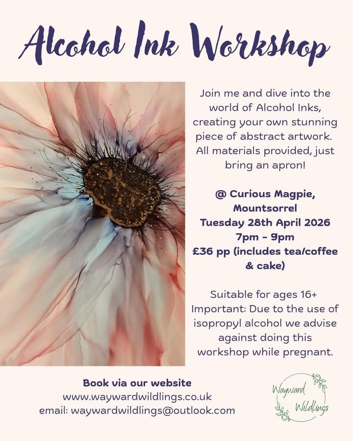Curious Magpie Alcohol Ink Workshop April.jpeg pril