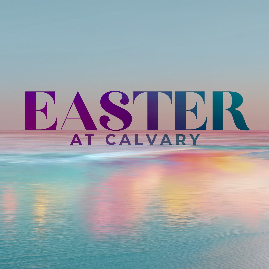 Easter at Calvary