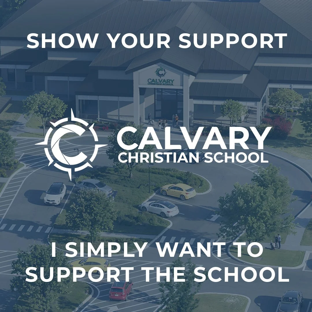 Calvary Christian School - Show Support