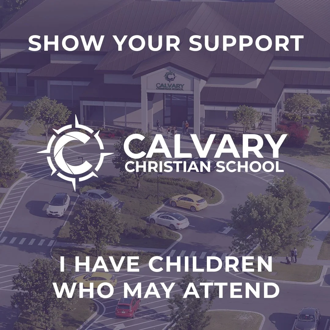 Calvary Christian School – Show Support