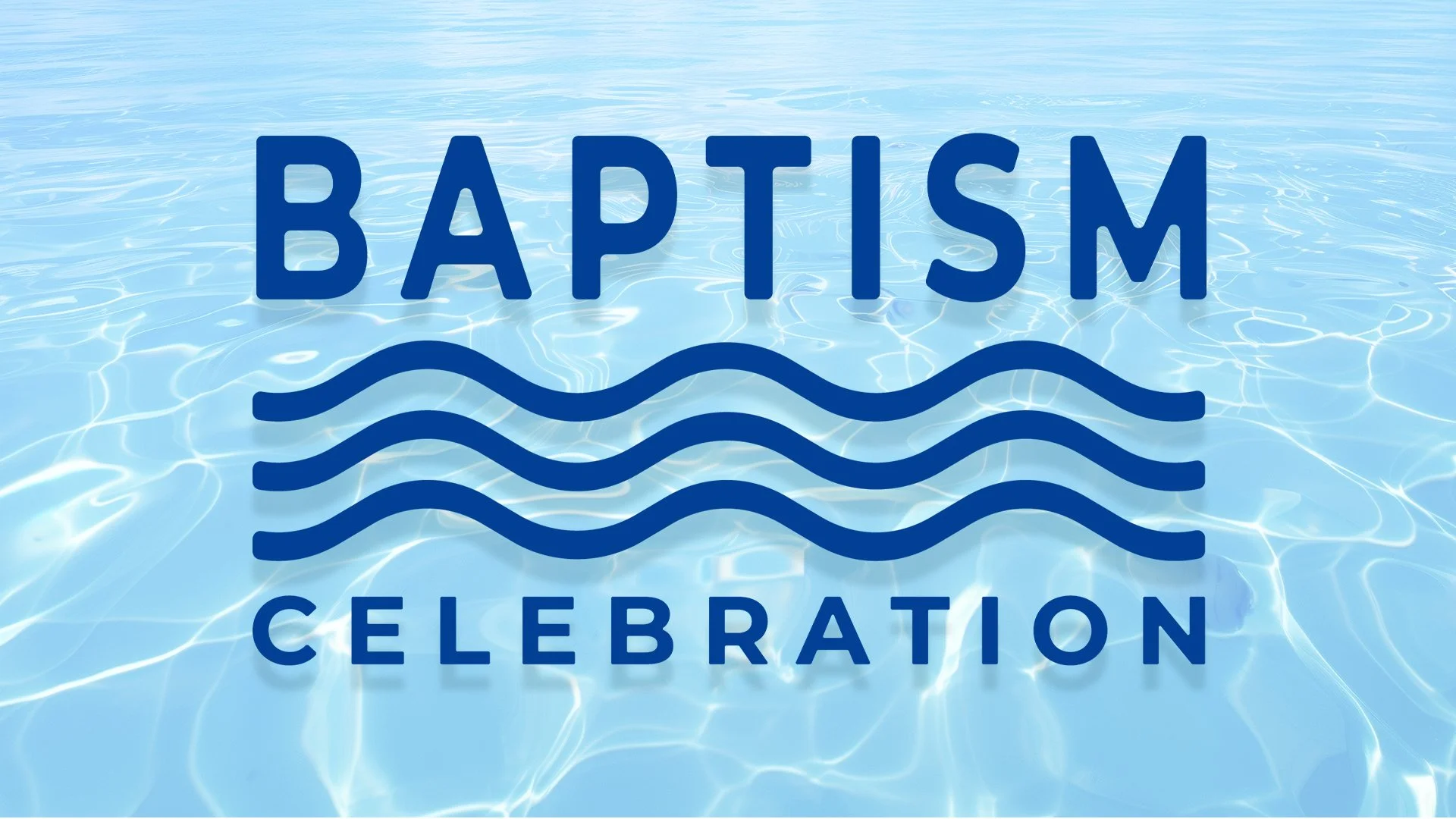 Baptism Celebration
