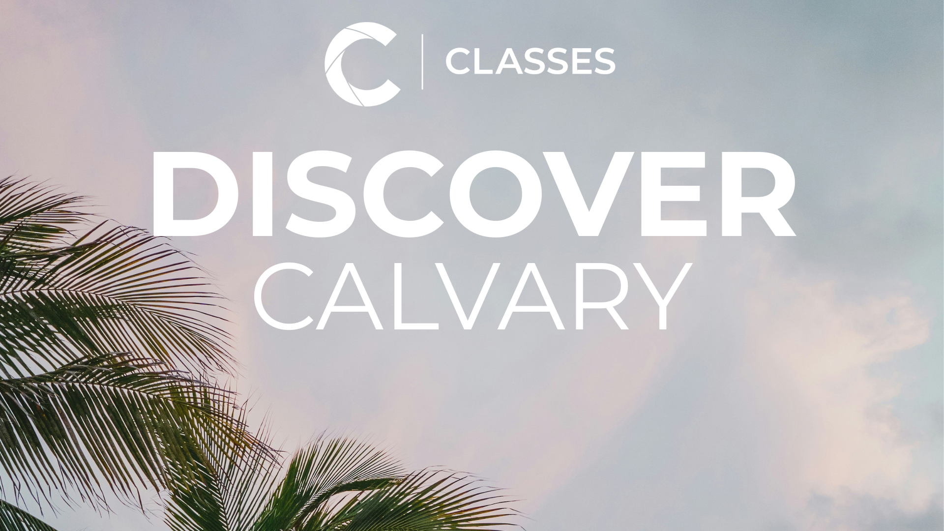 Discovery Calvary