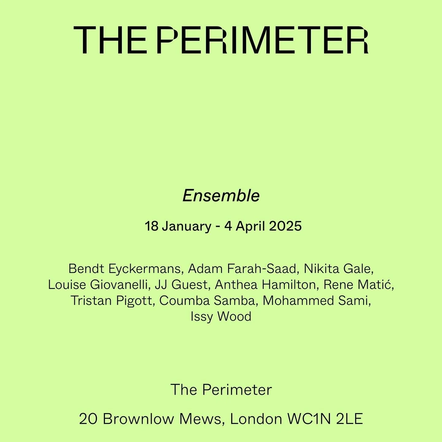 Tristan Pigott feat. in 'Ensemble' at The Perimeter  18 Jan- 4 April 2025