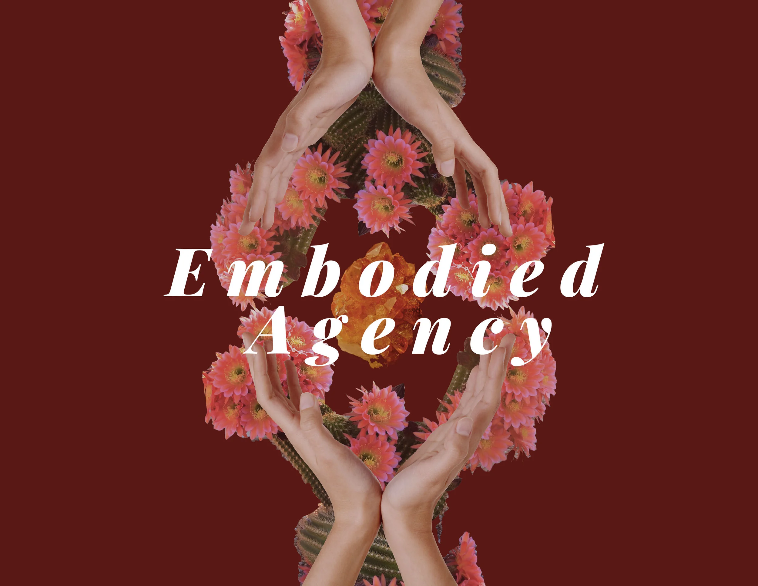 embodiedagency_collage.jpg
