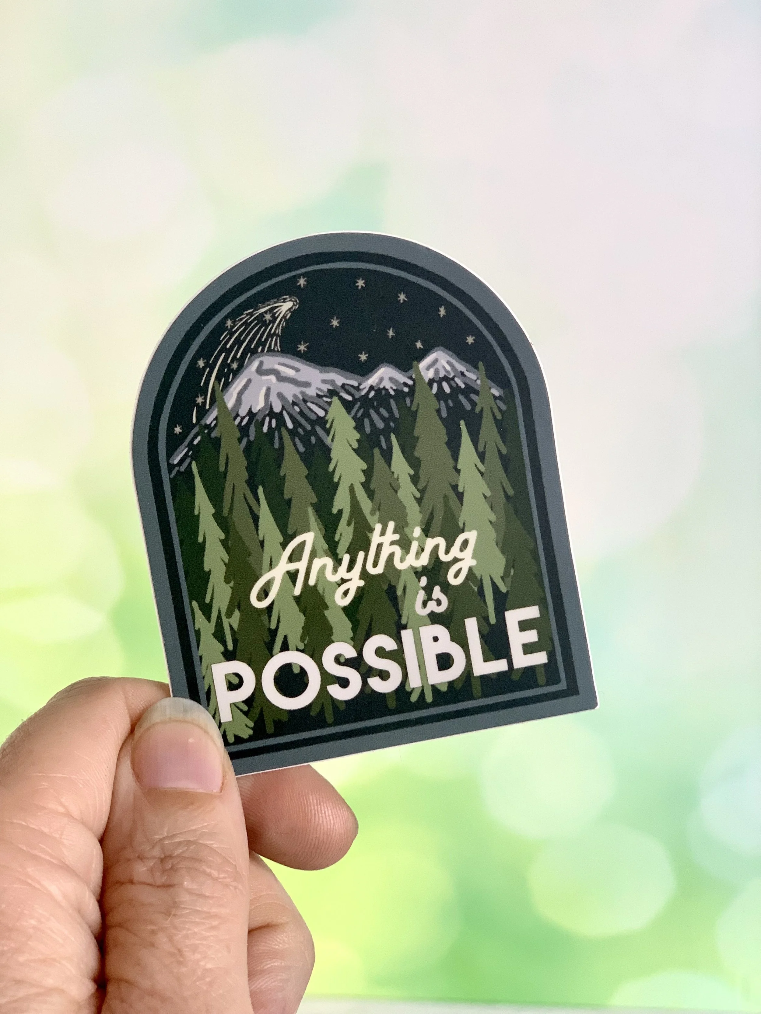 Anything is Possible motivation Sticker