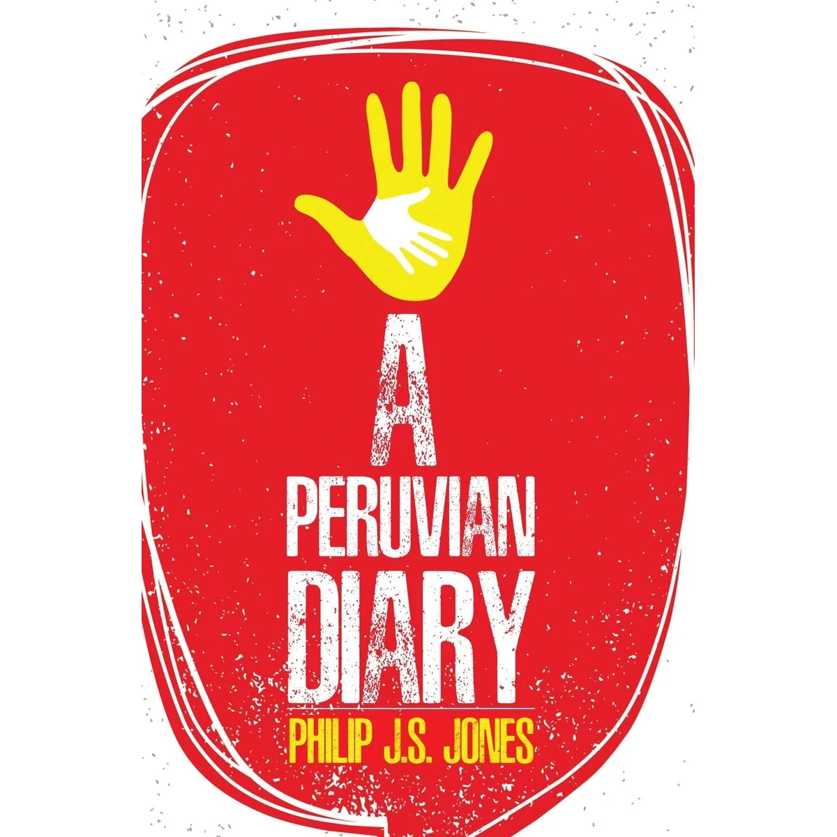 Philip J.S. Jones ADVENTURER, AUTHOR, LAWYER OF SPANISH LAW, SLAYER OF HEARTS A Peruvian Diary The Three Foresteros - Follow Along