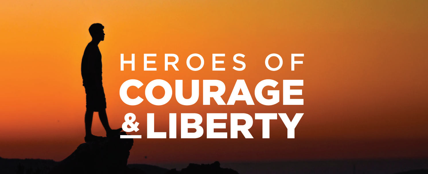 2018 Heroes of Courage and Liberty