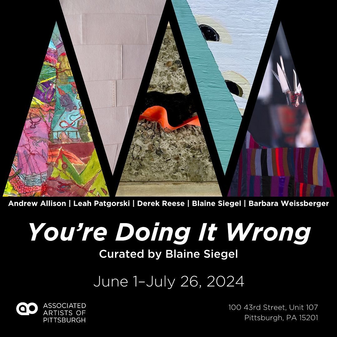 Join us for the Opening Reception of You&rsquo;re Doing It Wrong on Saturday, June 1, 2024 from 5-7pm!

You&rsquo;re Doing It Wrong is an exhibition of artwork that tests the boundaries of conventional artistic practices that asks the viewer to recon