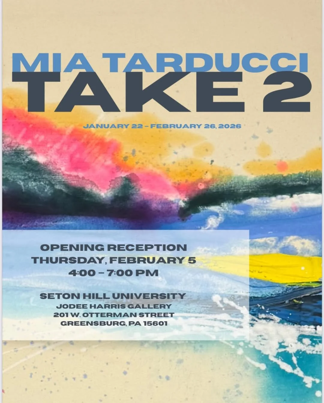 Mia Tarducci's 'Take 2' Opening Reception Thursday February 5th at Seton Hill University