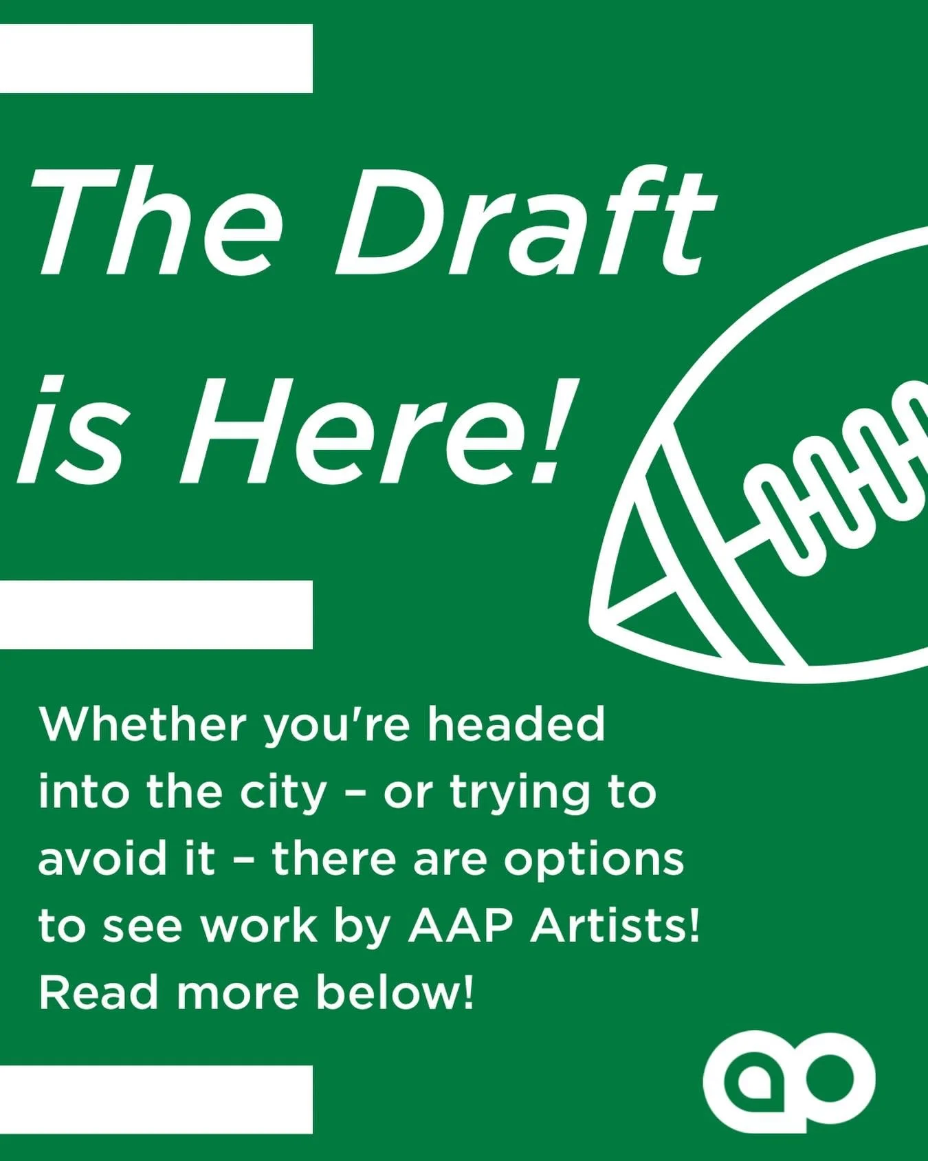 Whether you&rsquo;re headed into the city &ndash; or trying to avoid it &ndash; there are options to see AAP exhibitions!

AAP exhibitions:

-2025&ndash;2026 Featured Artist Exhibition
March 21&ndash;May 29, 2026
AAP Exhibition Space
100 43rd Street,