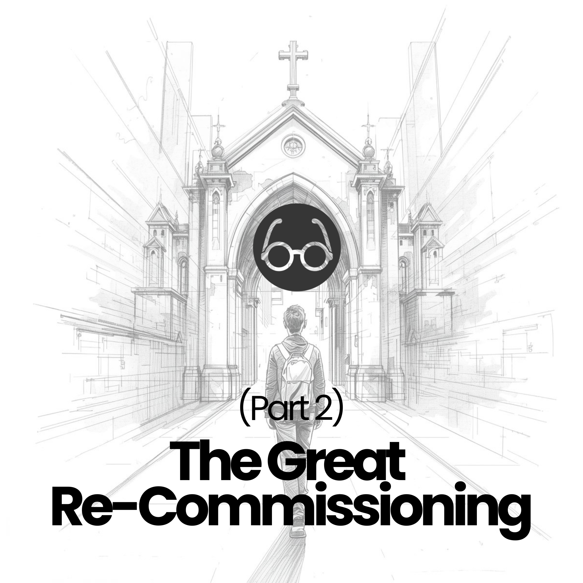 (Part 2) The Great Re-Commissioning