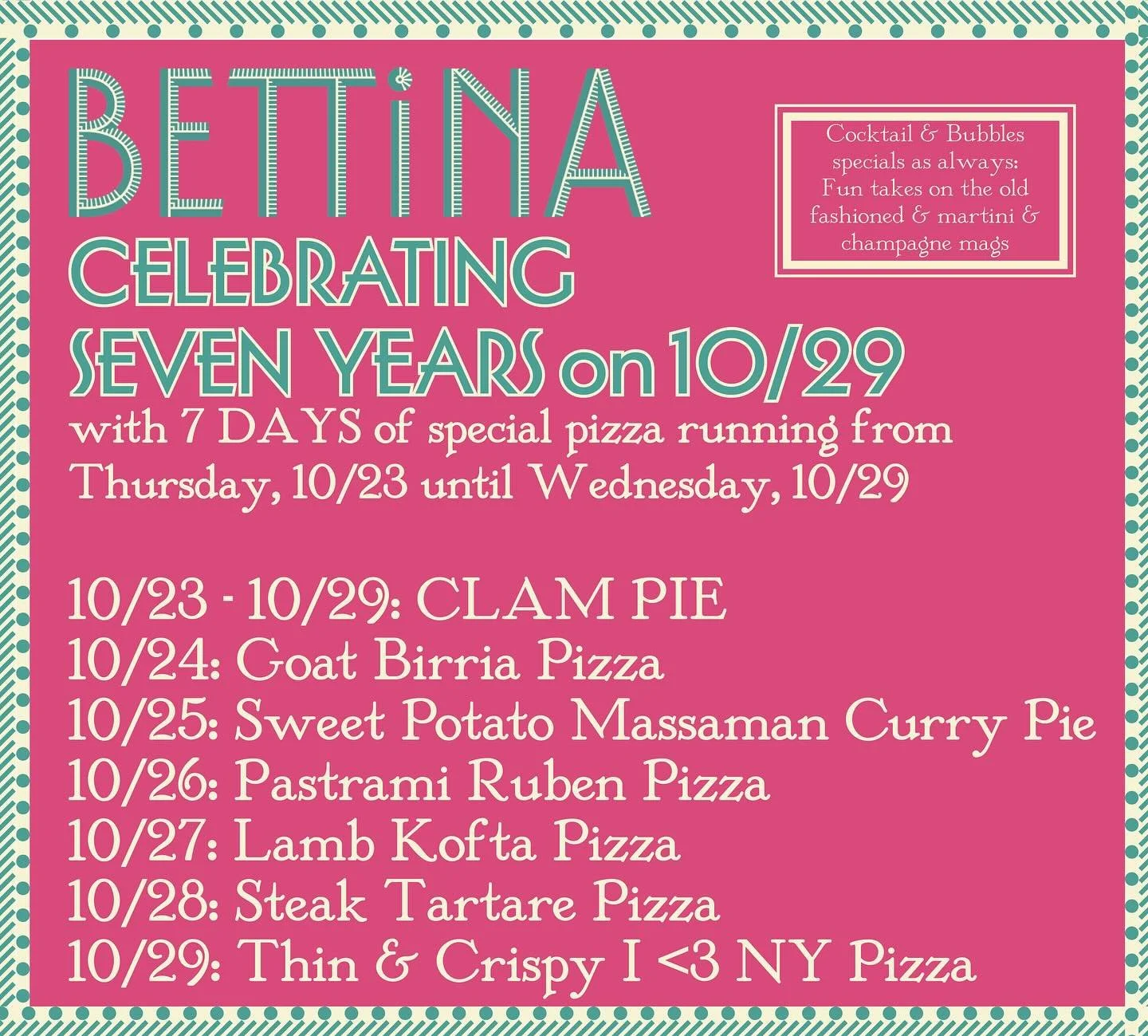 Pizza schedule for our anniversary is here! Excited to celebrate 7 years with you all! Lots of fun and delicious pies to come 🥳 resis available now.