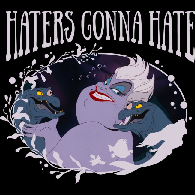 haters gonna hate ursula with eels