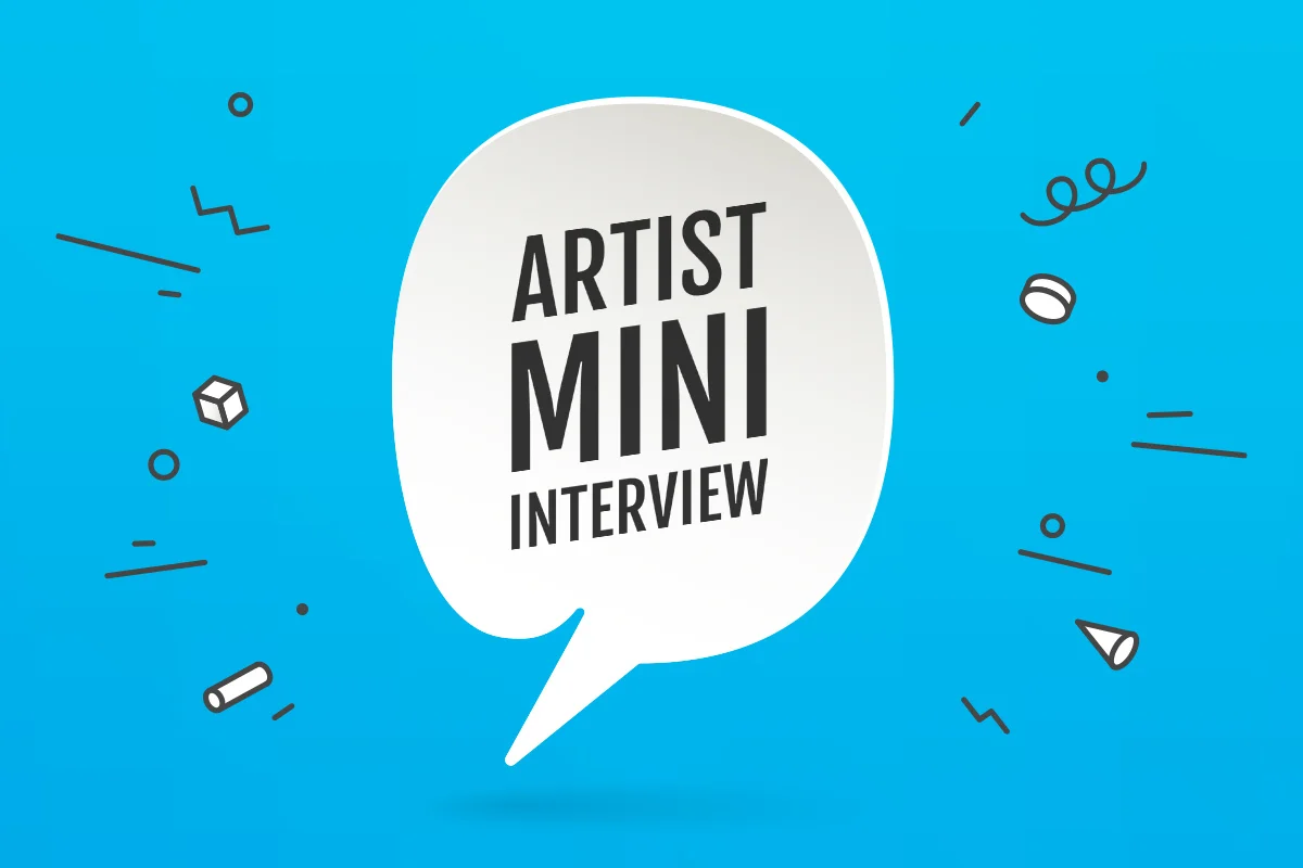 Artist Mini Interview: Gum, Butter, or Coffee?