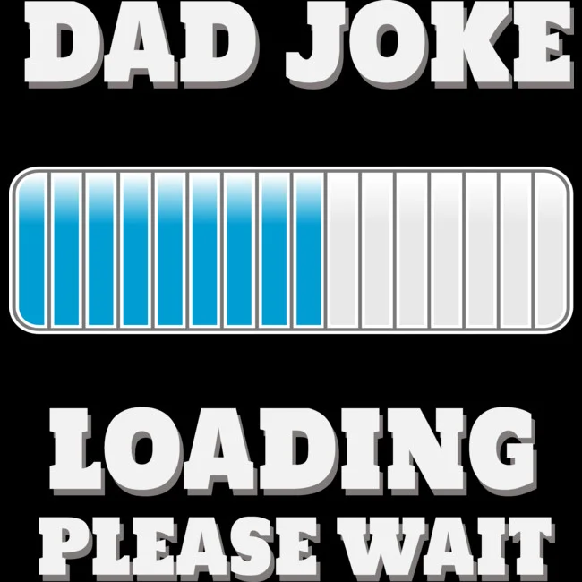 Best (aka Worst) Dad Jokes: It’s Better than a Poke in the Eye