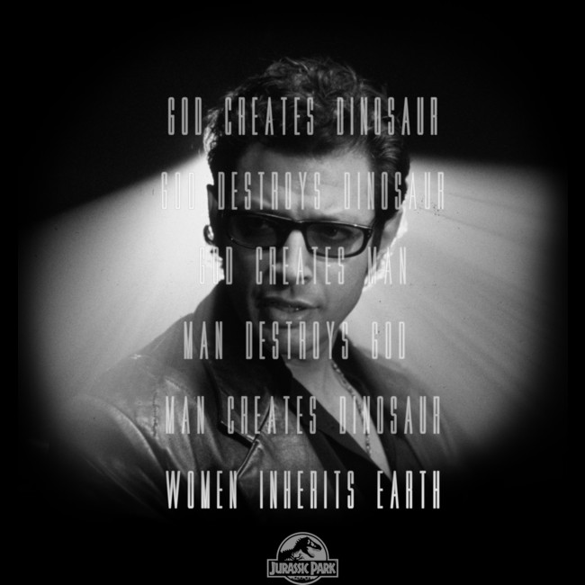  Ian Malcolm quote about god created dinosaurs