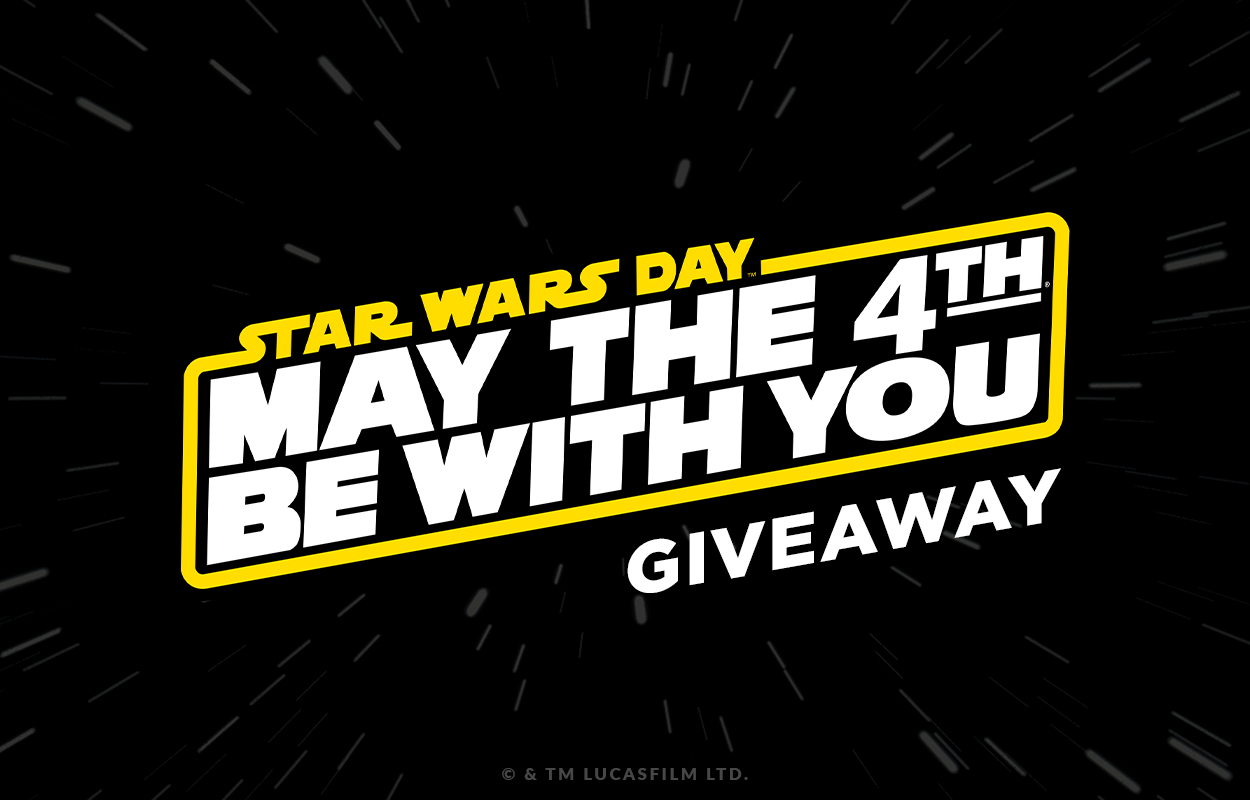Star Wars May the 4th Giveaway 2019