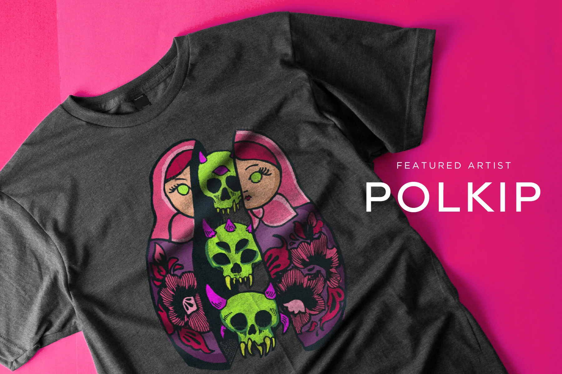 Featured Artist: Polkip 
