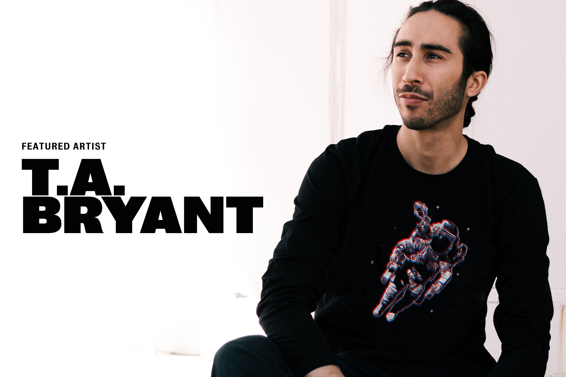 Featured Artist: T.A. Bryant