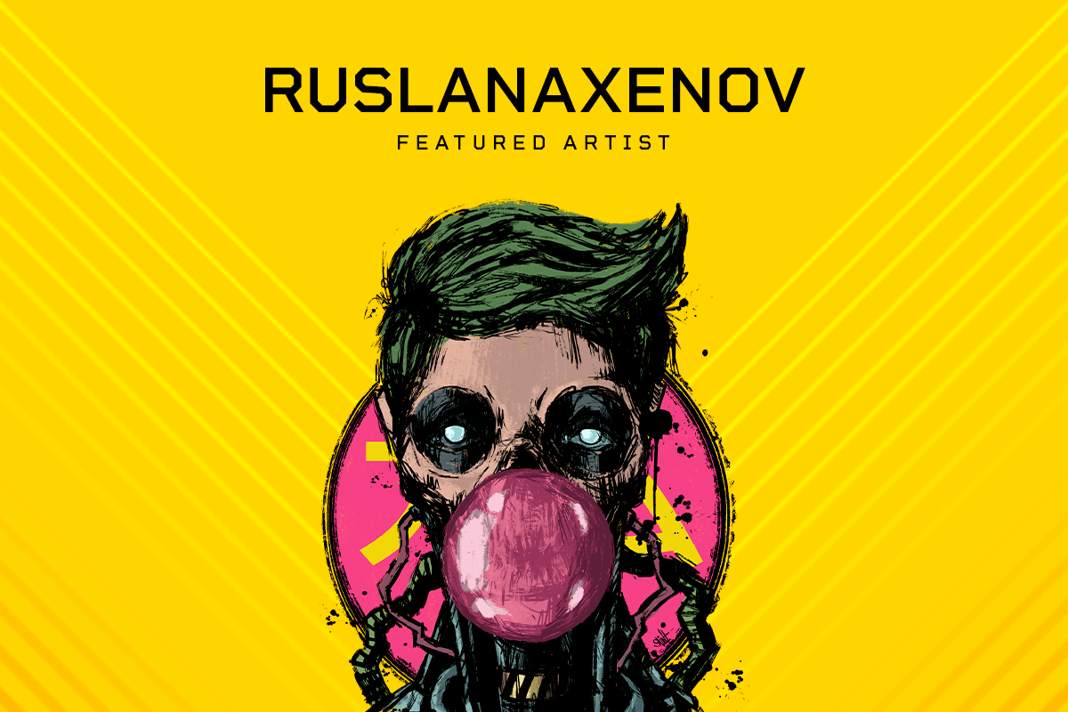 Featured Artist: RuslanAxenov