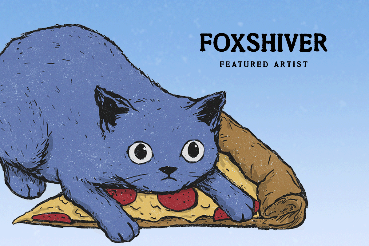 Featured Artist Update: FoxShiver