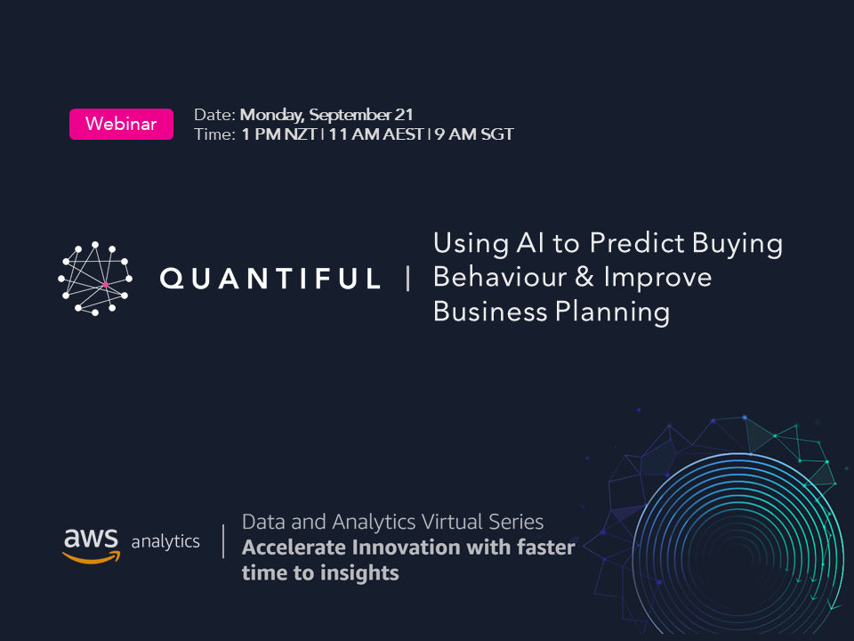 Quantiful Insights at the AWS Data and Analytics Virtual Series