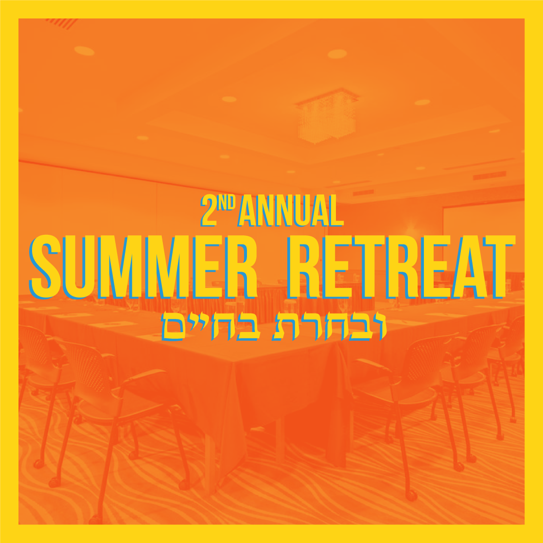 2nd Annual Summer Retreat