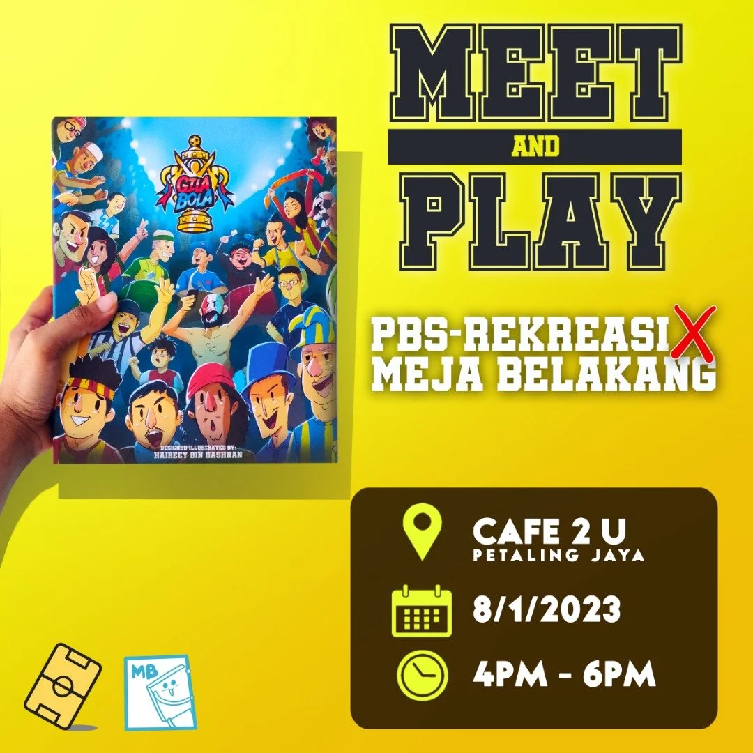 Meet and Play : PBS-REKREASI x MEJA BELAKANG