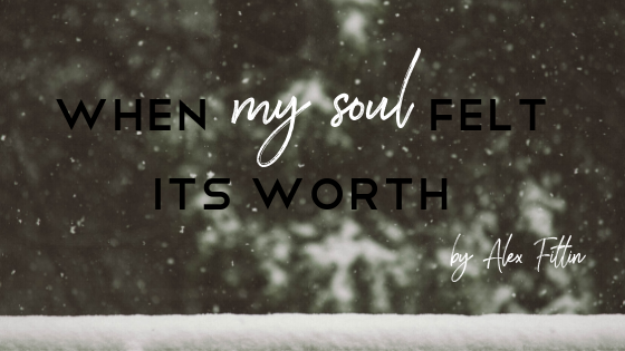 When my soul felt its worth... (1).png
