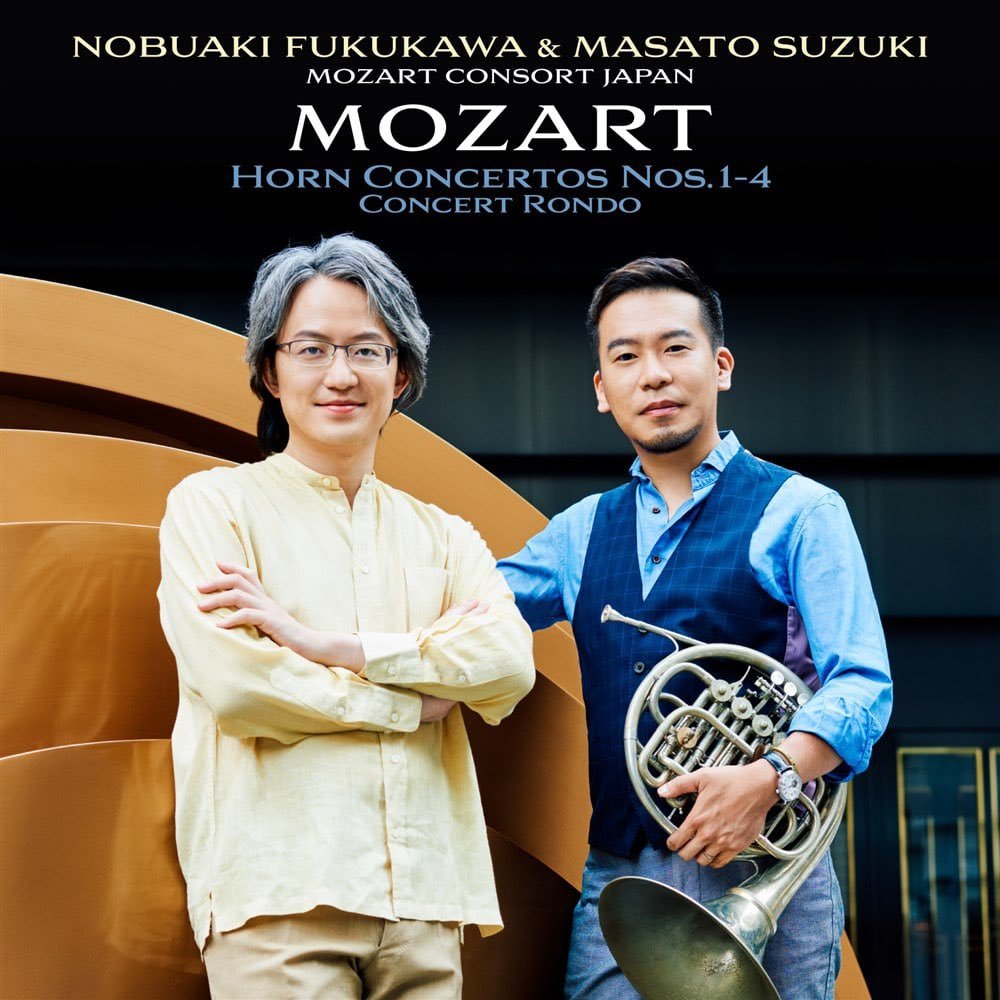 Nobuaki Fukukawa : Mozart Horn Concertos