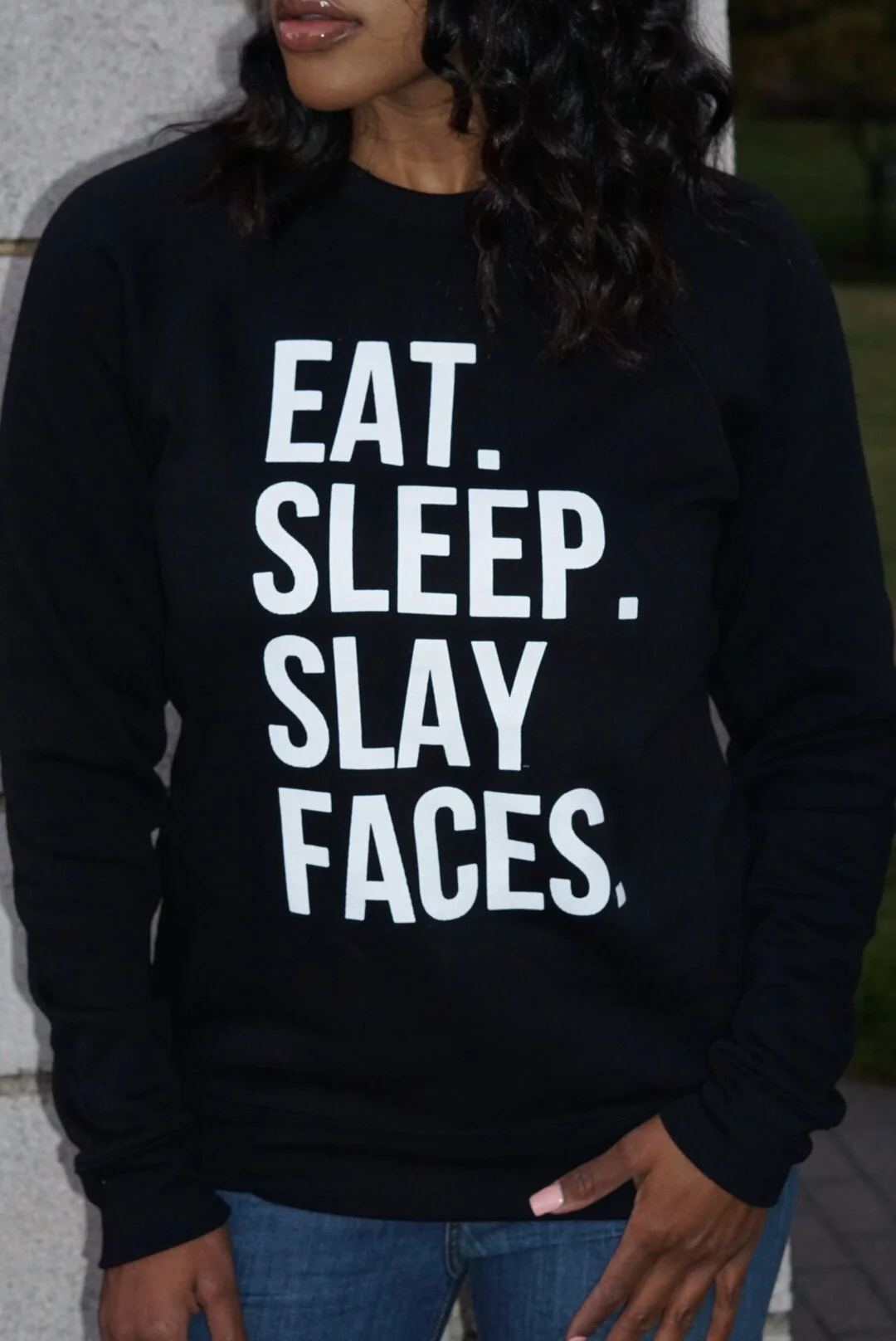 The "Eat Sleep Slay Faces" Crewneck Fleece