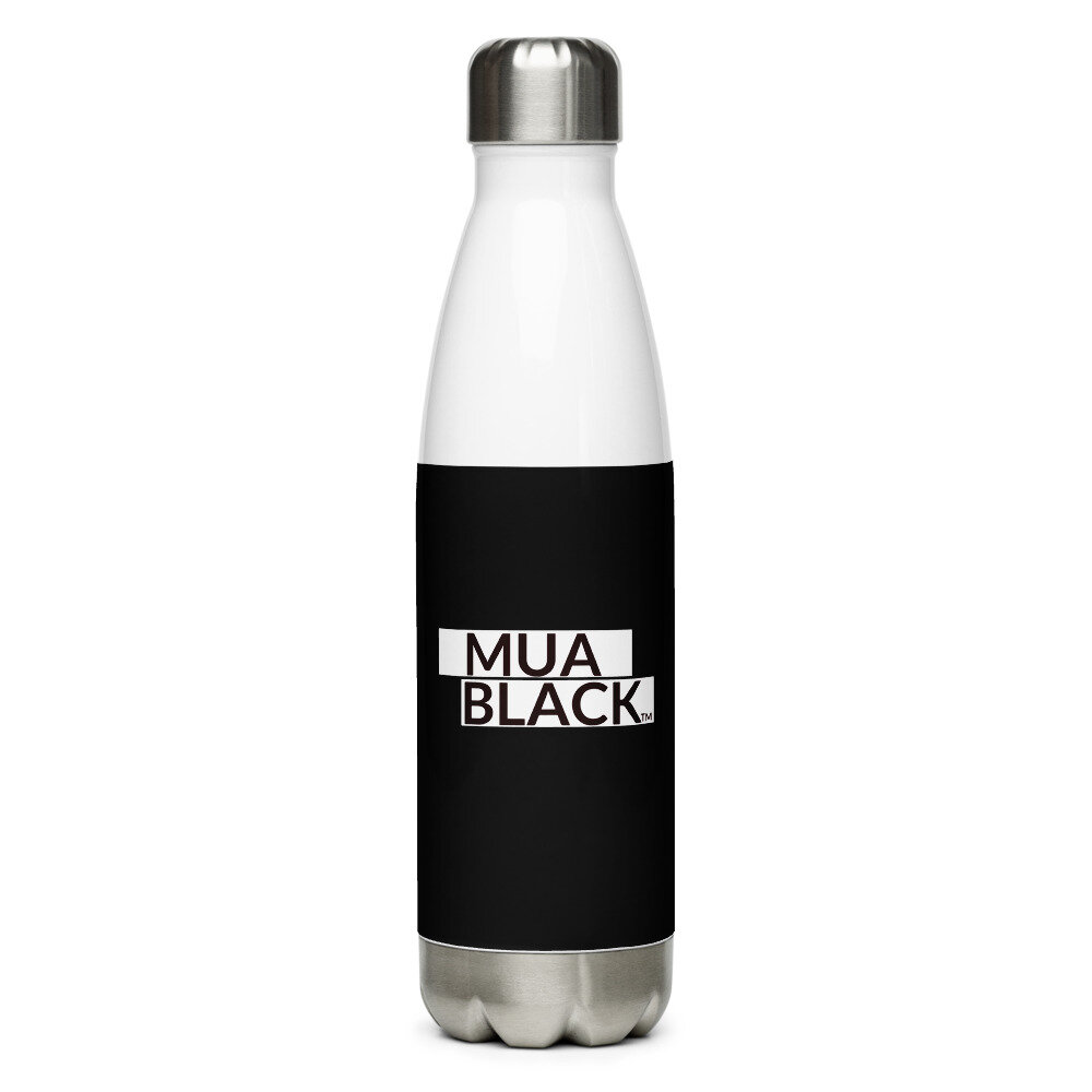 MUABlack Stay Hydrated-Stainless Steel Water Bottle — Desiree