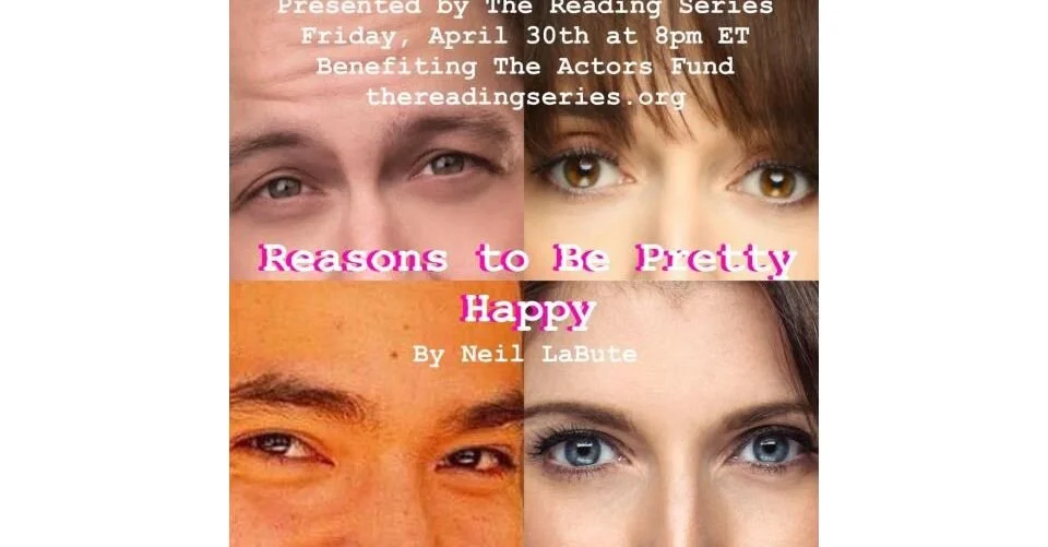 Neil Labute's Reasons To Be Pretty Happy 4/29/21