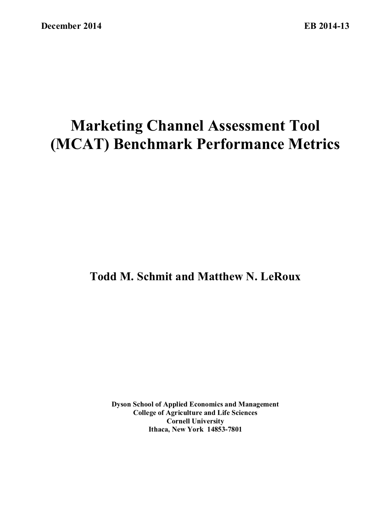 Marketing Channel Assessment Tool (MCAT) Benchmark Performance Metrics. Click to view PD F.