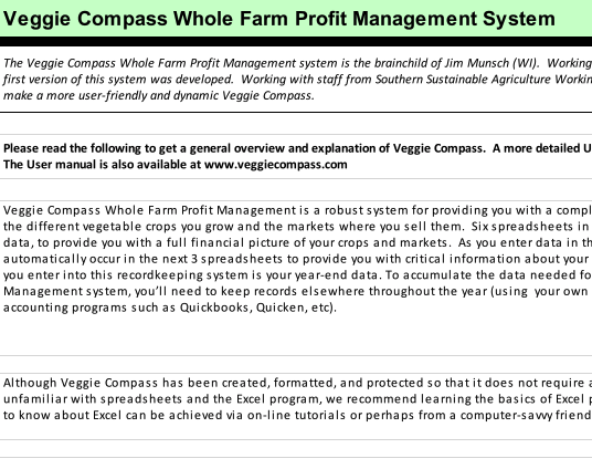 This more detailed spreadsheet from the Southern Sustainable Agriculture Working Group provides for cost of production and market planning for multiple market channels. Click to download this Excel spreadsheet.