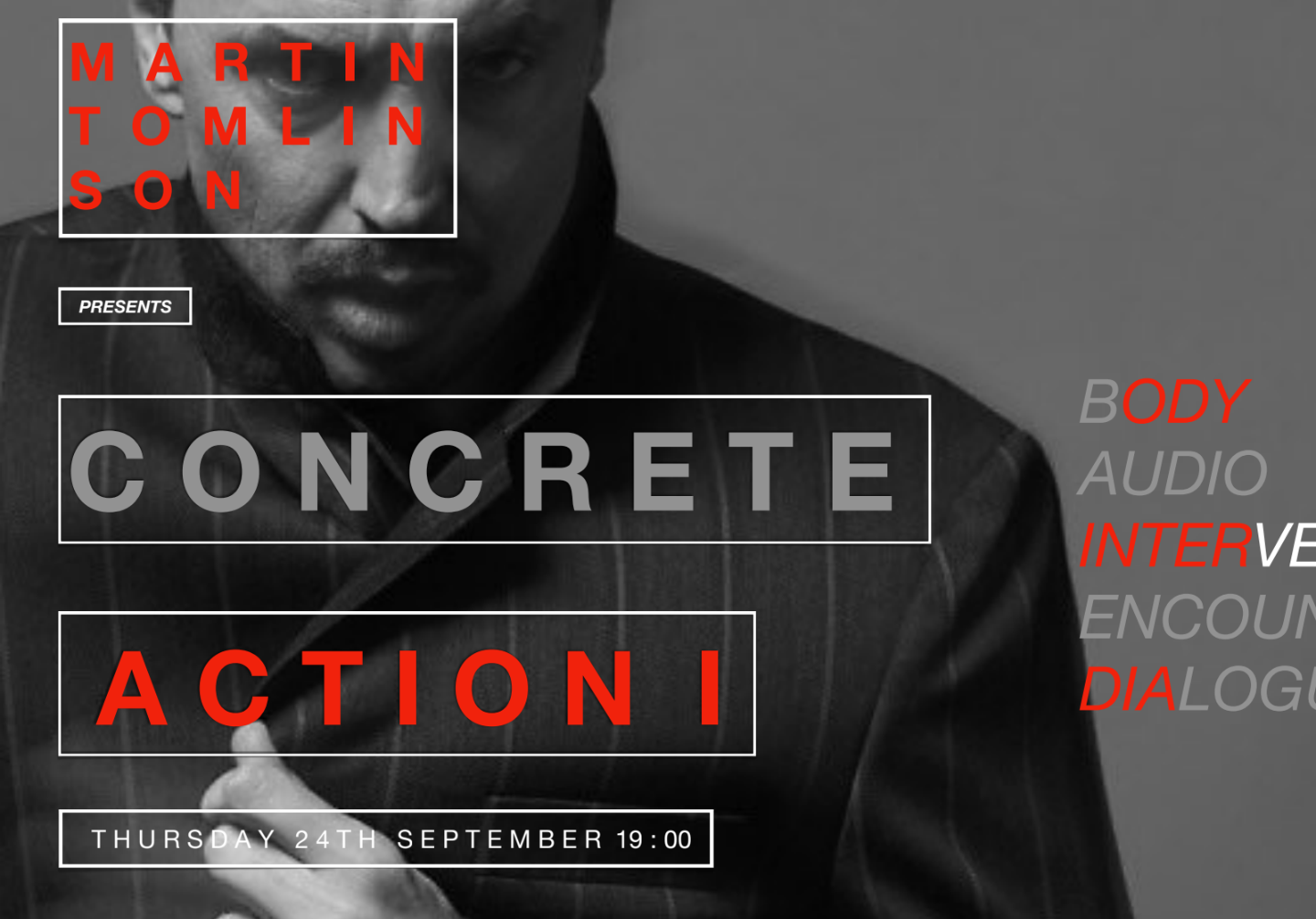 CONCRETE ACTION I, Performance by Martin Tomlinson