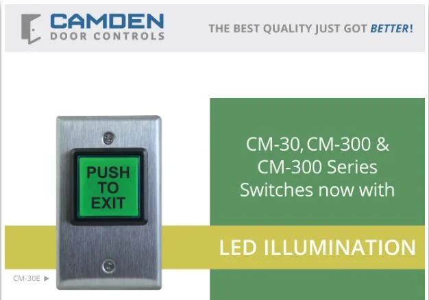 Camden Door Controls moves from Incandescent to LED Illumination