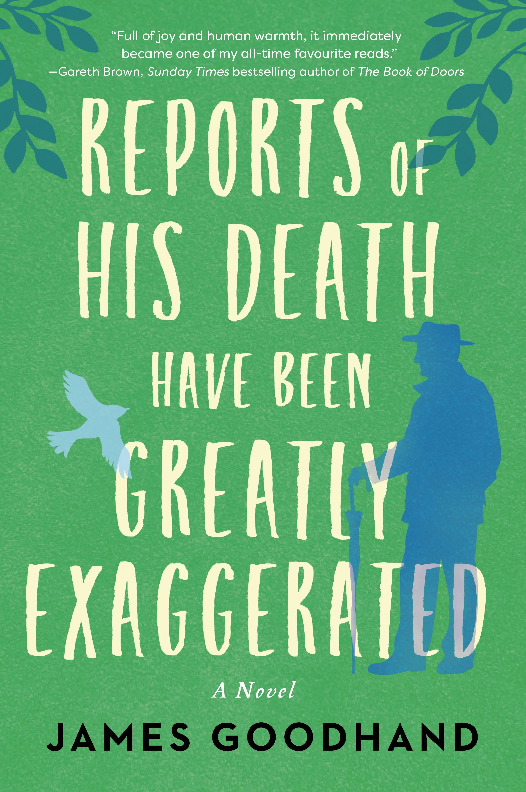 Blog Tour! Reports of His Death Have Been Greatly Exaggerated by James Goodhand